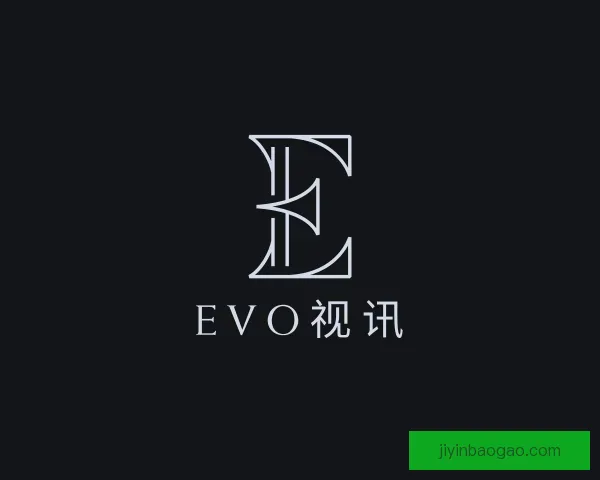 发现evo视讯